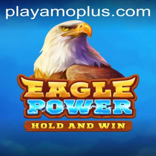 EaglePower: Soar to New Heights with PlayAmo
