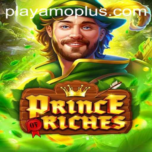 Exploring PrinceOfRiches with PlayAmo: A Gateway to Opulent Gaming Adventures