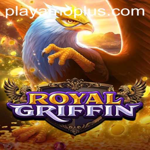 Exploring RoyalGriffin: A Comprehensive Guide to PlayAmo's Latest Game